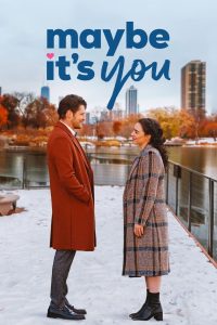 Maybe It’s You(2023)